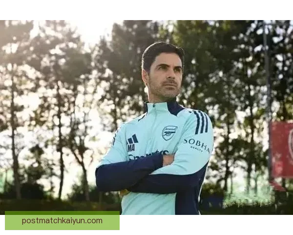 阿尔特塔战术体系适配英超联赛表现稳健